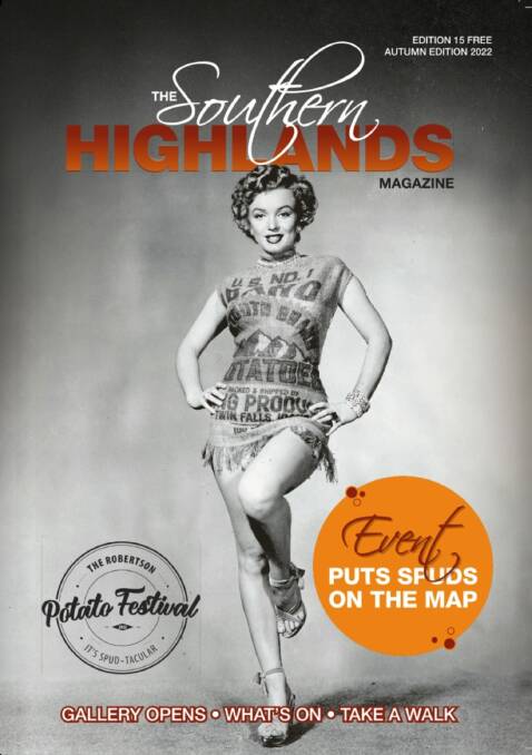The Southern Highlands Magazine - autumn 2022 The Southern Highlands Magazine - autumn 2022