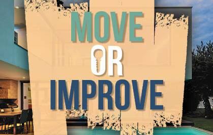 Move or Improve | 2022 Move or Improve | 2022