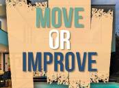 Move or Improve | 2022